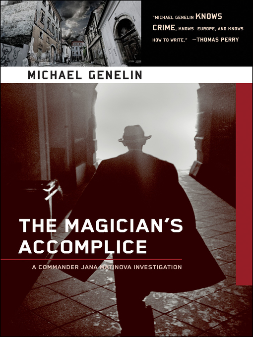 Title details for The Magician's Accomplice by Michael Genelin - Wait list
